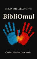 Bibliomul: Biblia omului autentic