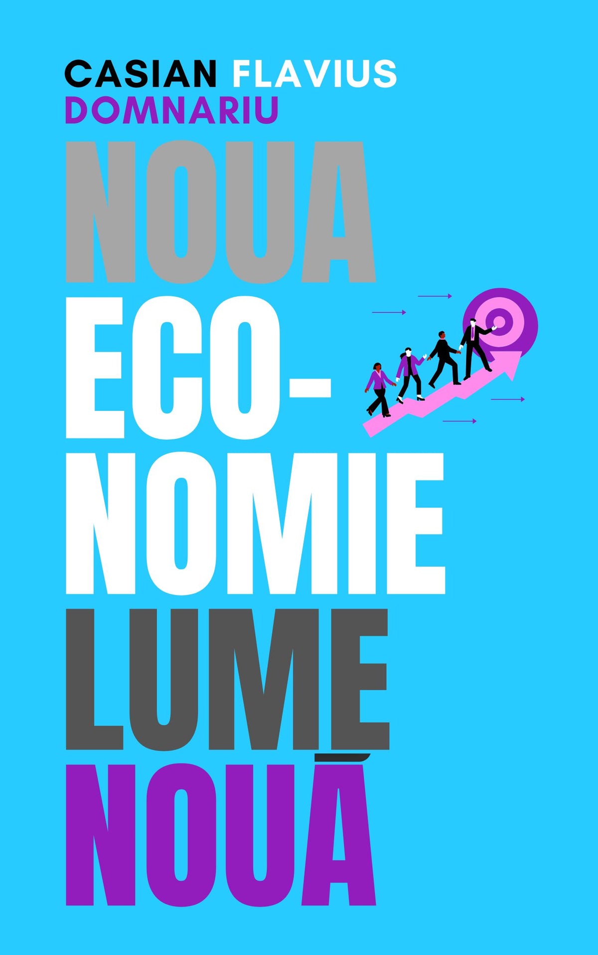 Noua economie: o lume nouă